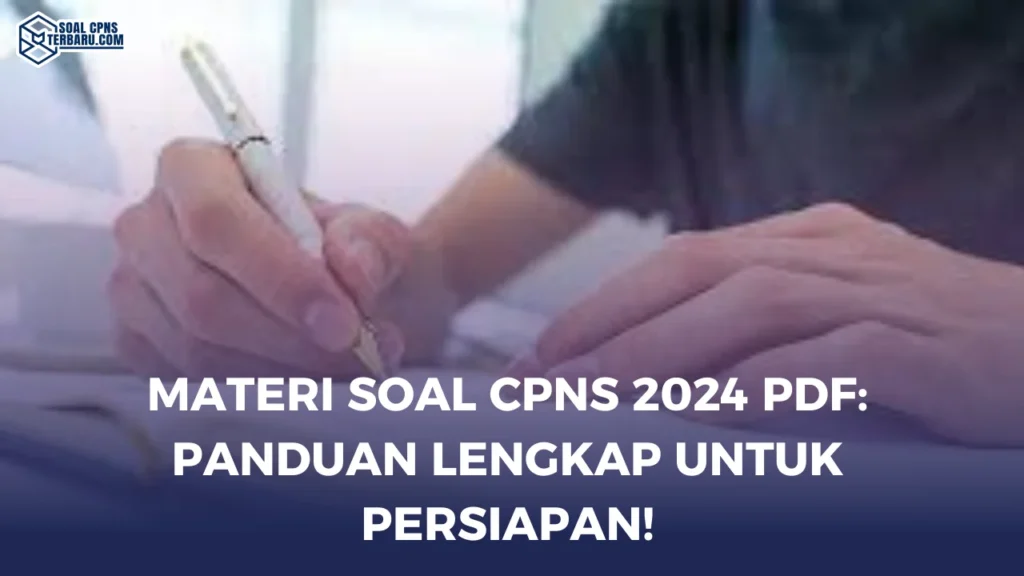 Materi Soal CPNS 2024 PDF