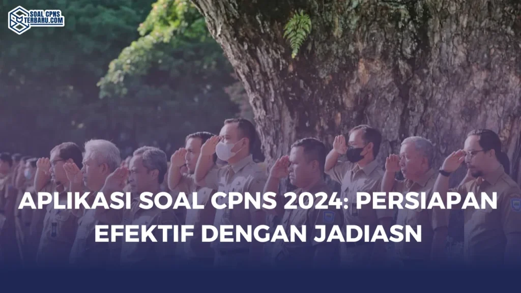 Aplikasi Soal CPNS 2024