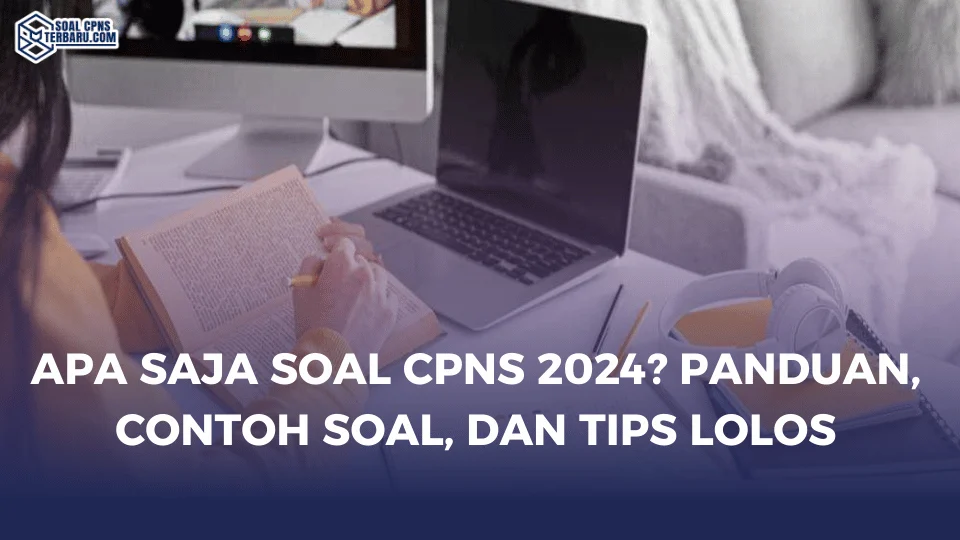 Apa Saja Soal CPNS 2024