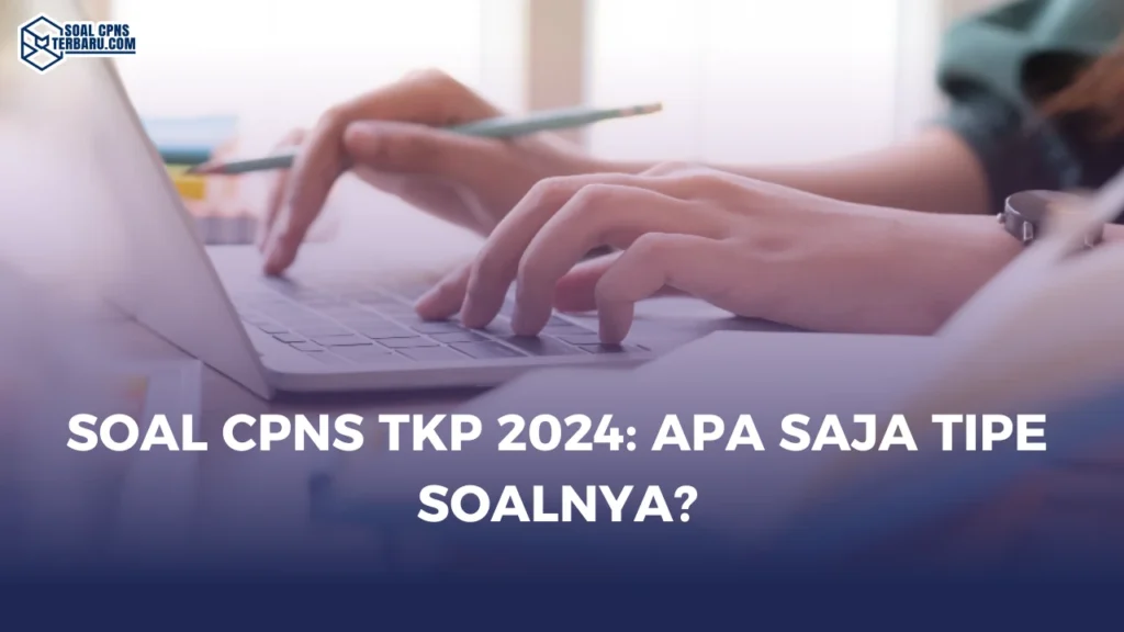 Soal CPNS TKP 2024