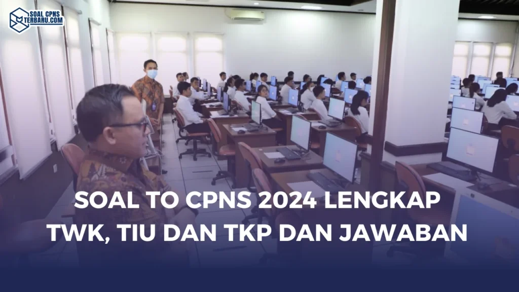 Soal TO CPNS 2024