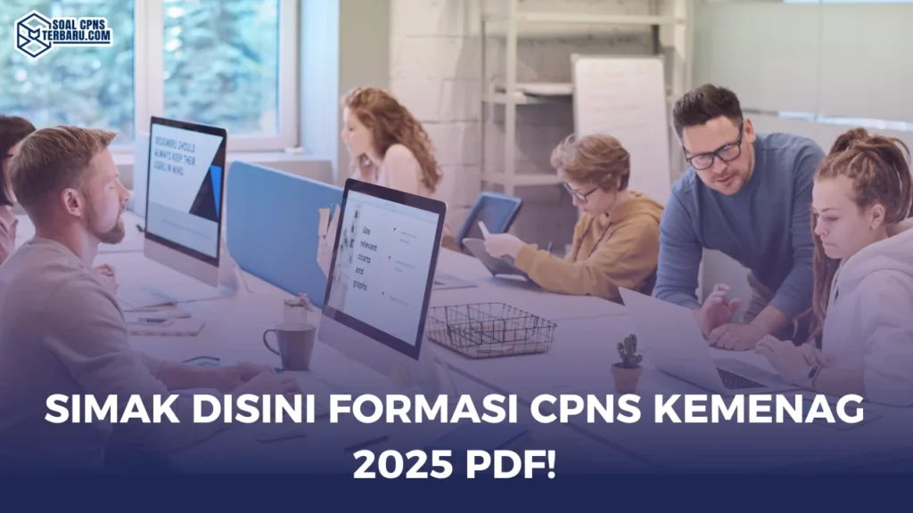 Simak Disini Formasi CPNS Kemenag 2025 PDF!